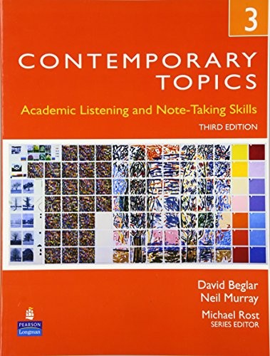 Contemporary Topics 3: Academic and Note-Taking Skills (Advanced)