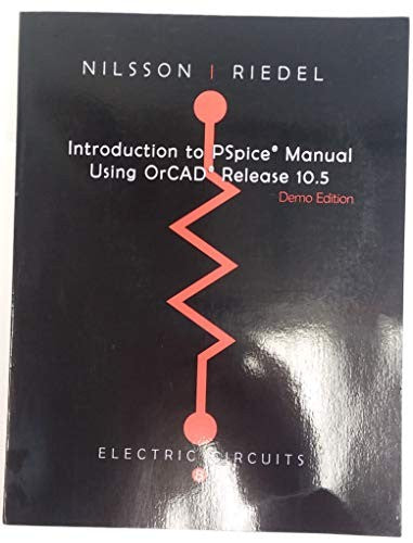 Introduction to PSpice for Electric Circuits