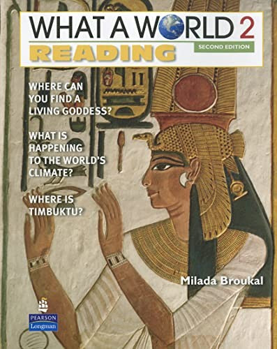 WHAT A WORLD 2 READING 2/E STUDENT BOOK 247796