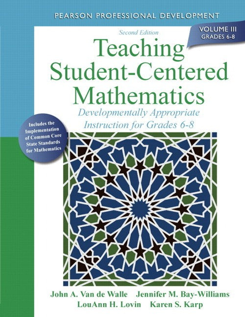 Teaching Student-Centered Mathematics
