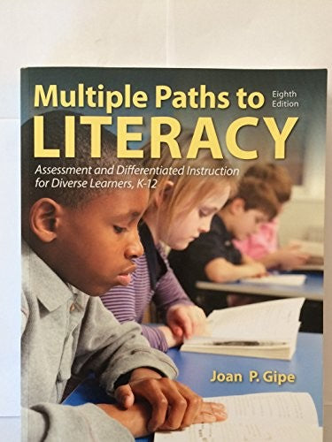 Multiple Paths to Literacy