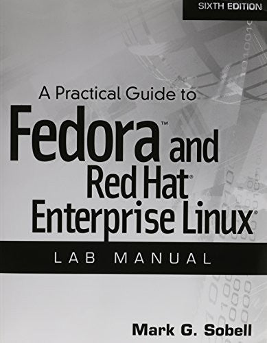 Prac GT Fedora & Red Hat Enterprise Linux Lab Manual