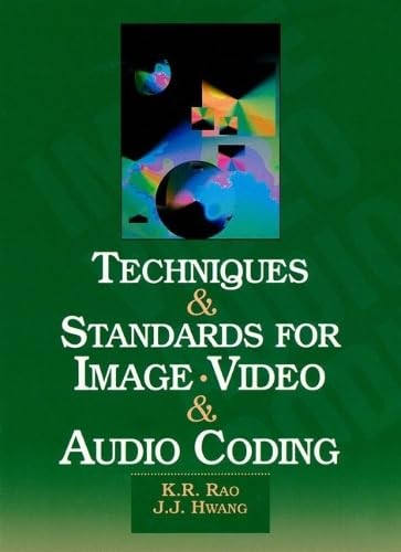 Techniques and Standards for Image, Video, and Audio Coding