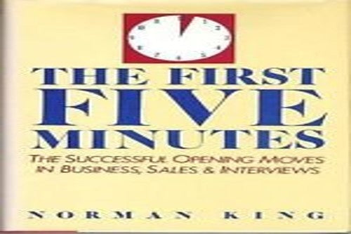 The First Five Minutes