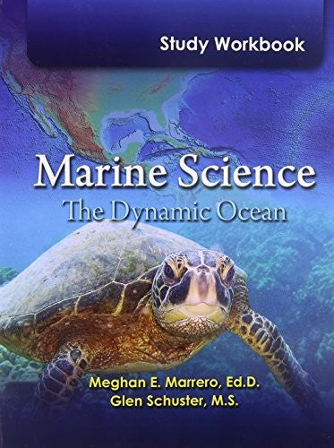 Marine Science 2012 Study Workbook Student Edition (Softcover) Grade 9/12