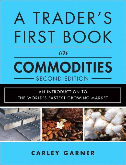 A Trader's First Book on Commodities