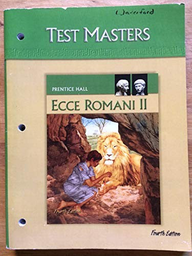 Ecce Romani II Test Masters Fourth Edition (A Latin Program)