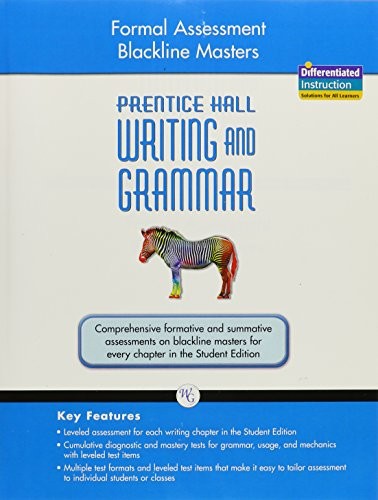 Writing and Grammar 2008 Formal Assessment Blackline Masters Grade 7