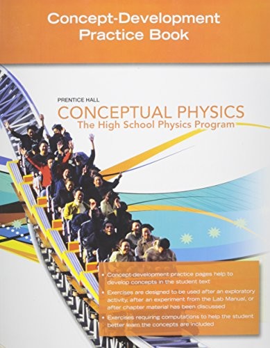 Conceptual Physics 2009 concept Development Practice Workbook