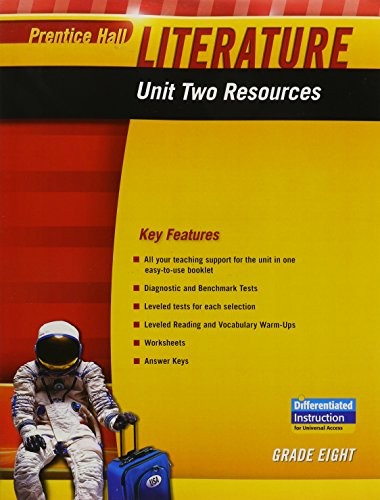 Prentice Hall Literature 2010 Unit 2 Resource Grade 8