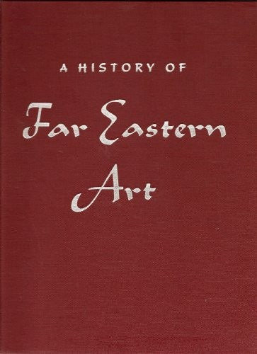 History of Far Eastern Art