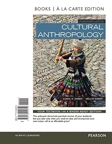 Cultural Anthropology, Books a la Carte Edition