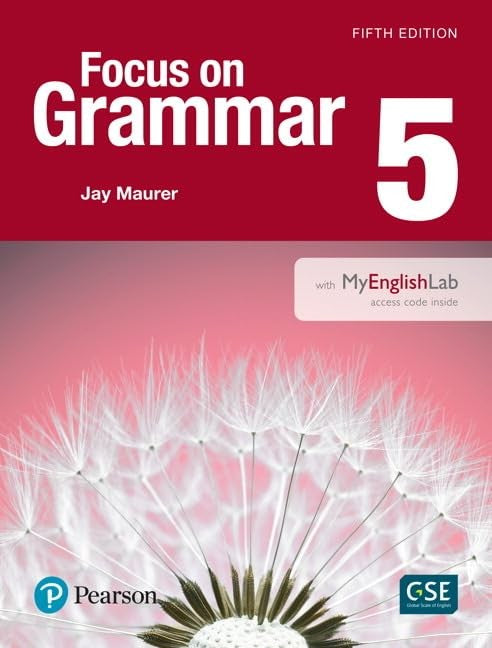 Focus on Grammar 5 Student Book with MyEnglishLab