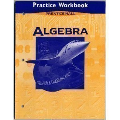 Algebra 1998 Practice Workbook
