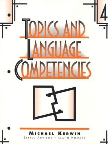 Topics and Language Competencies, Level 4