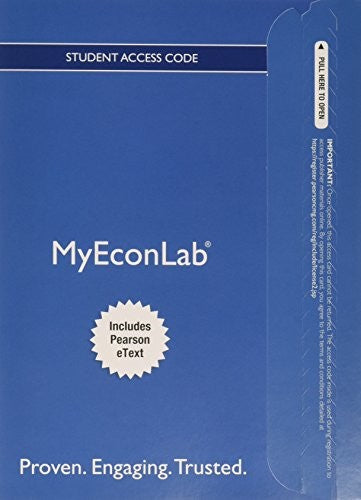 Microeconomics, Student Value Edition Plus Mylab Economics with Pearson Etext -- Access Card Package