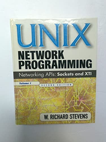 UNIX Network Programming, Volume 1