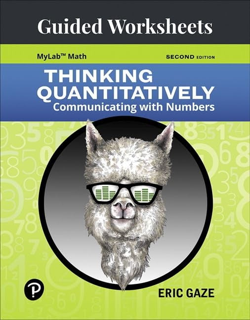 Guided Worksheets for Thinking Quantitatively