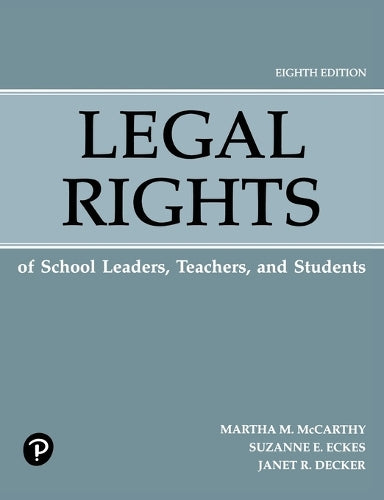 Legal Rights of School Leaders, Teachers, and Students