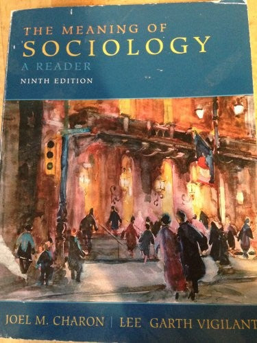 Meaning of Sociology, The