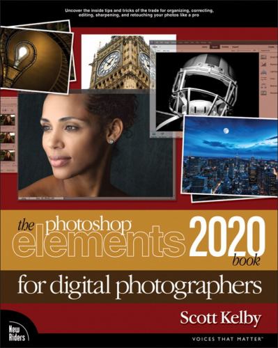 The Photoshop Elements 2020 Book for Digital Photographers, The