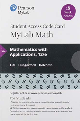 Mylab Math with Pearson Etext -- 18 Week Standalone Access Card -- For Mathematics with Applications