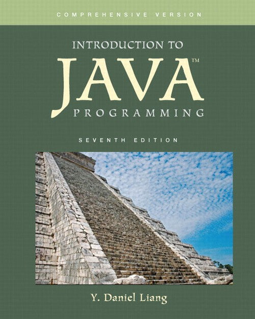 Introduction to Java Programming, Comprehensive Version