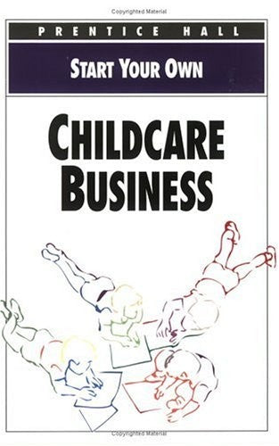 Start Your Own Childcare Business