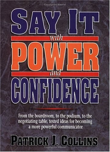 Say It With Power and Confidence
