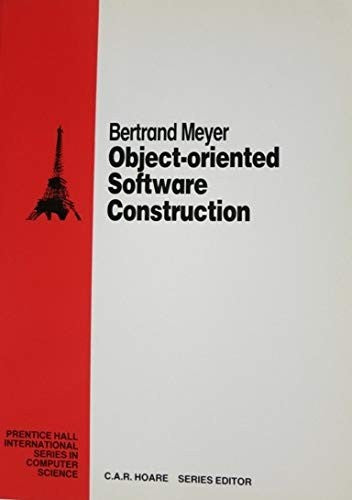 Object-oriented Software Construction