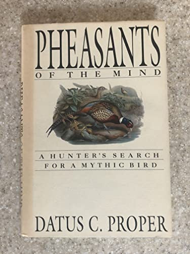 Pheasants of the Mind