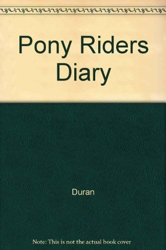 Pony Riders Diary