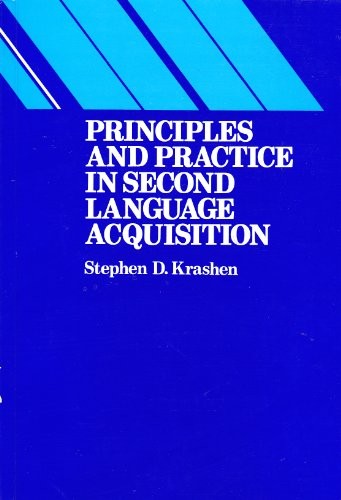 Principles Practice in Second Language Acquistion