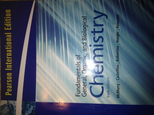 Fundamentals of General, Organic, and Biological Chemistry