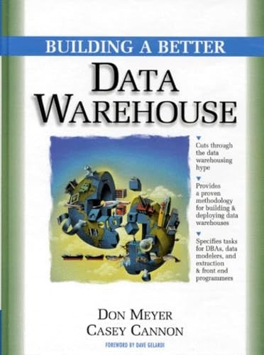 Building A Better Data Warehouse