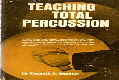Teaching Total Percussion.