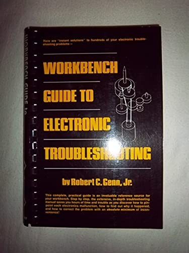 Workbench Guide to Electronic Troubleshooting