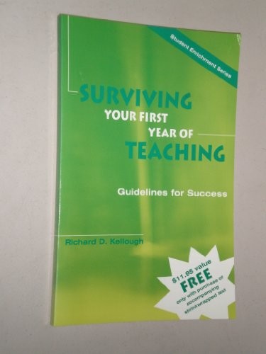 Surviving First Year Teaching