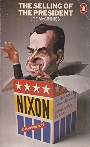 The Selling of the President
