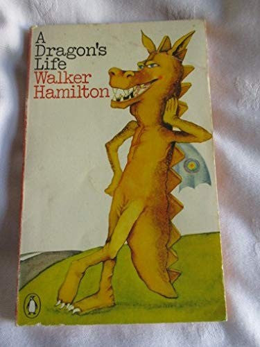 A Dragon's Life