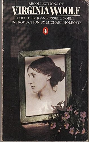 Recollections of Virginia Woolf