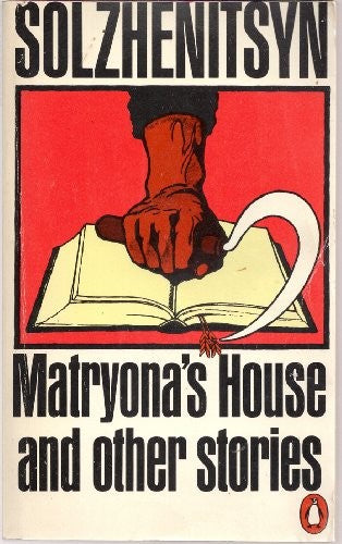 Matryona's House And Other Stories