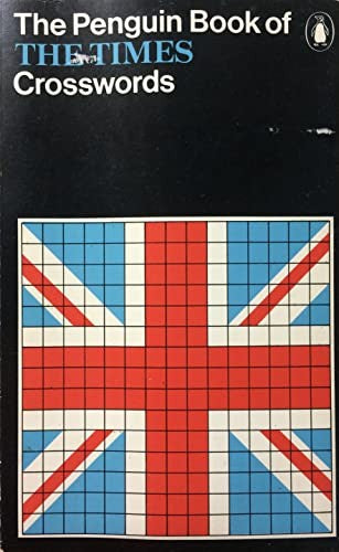 The Penguin Book of the "Times" Crosswords