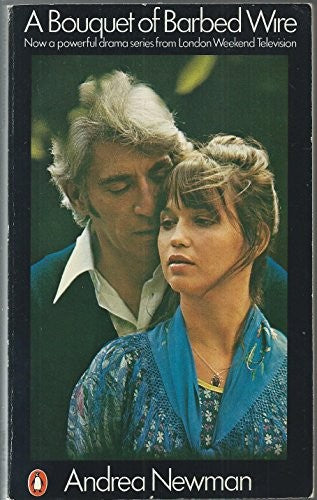 A Bouquet of Barbed Wire