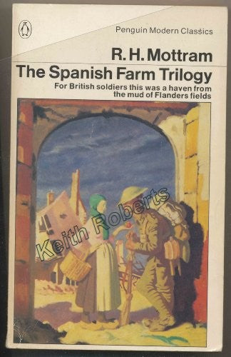 The Spanish Farm Trilogy, 1914-18