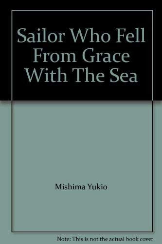 The Sailor Who Fell from Grace with the Sea
