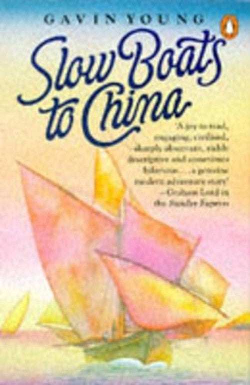 Slow Boats to China