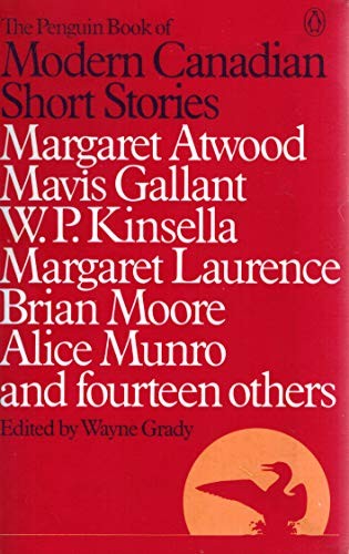 The Penguin Book of Modern Canadian Short Stories