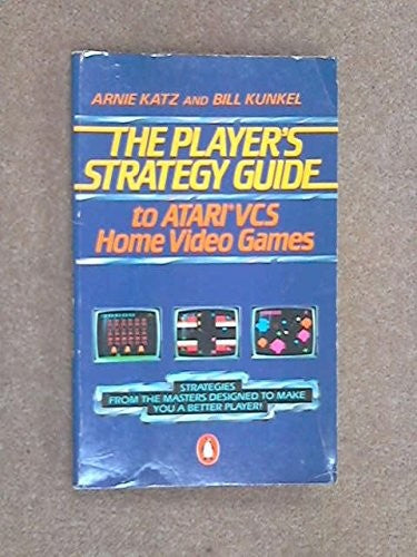 The Player's Strategy Guide to Atari VCS Home Video Games