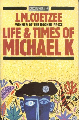 Life & Times of Michael K